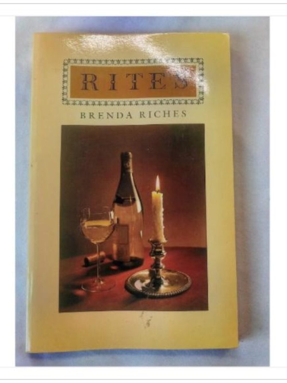 Rites Brenda Riches 1988 Paperback Book Vintage Novel Read Classic